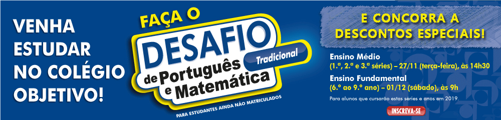 Desafio - Colégio Objetivo Desafio - Colégio Objetivo
